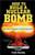 How to Build a Nuclear Bomb: And Other Weapons of Mass Destruction