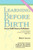 Learning Before Birth: Every Child Deserves Giftedness