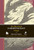 The Illustrated Gormenghast Trilogy: Titus Groan, Gormenghast, and Titus Alone