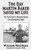 The Day Martin-Baker Saved My Life: The true account of a miraculous escape from a burning navy fighter