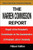 The Warren Commission Report: Report of the President's Commission on the Assassination of President John F. Kennedy