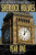 Sherlock Holmes: Year One A Novel