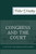 Congress and the Court: A Case Study in the American Political Process
