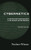 Cybernetics, Second Edition: or Control and Communication in the Animal and the Machine