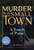 A Touch of Panic: Murder in a Small Town