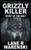 Grizzly Killer: Spirit of the Wolf