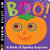 Boo!: A Book of Spooky Surprises