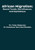 African Migration: Recent Trends, Key Influences, and Implications