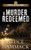 A Murder Redeemed
