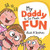 My Daddy Is So Much Fun