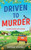 Driven to Murder
