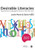 Desirable Literacies: Approaches to Language and Literacy in the Early Years