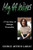 My 44 Wives: A True Story of Multiple Personality