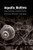 Aquatic Biofilms: Ecology, Water Quality and Wastewater Treatment