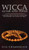 Wicca Altar and Tools: A Beginner's Guide to Wiccan Altars, Tools for Spellwork, and Casting the Circle