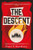 The Descent: The Shocking, Visionary Climate-Emergency Thriller - Prequel to the Critically Acclaimed the Forcing