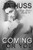 Coming For You: Dirty, Dark, and Deadly Book Three