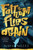 The Fathom Flies Again