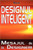 Designul Inteligent: Mesaj de la Designeri