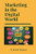Marketing in a Digital World