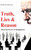 Truth, Lies & Reason: About the Power of Manipulation