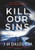Kill Our Sins - 9781800809178