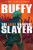 Buffy the Last Vampire Slayer SC