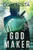 God Maker : Eric Swan Thriller #3