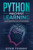 Python Machine Learning: The Ultimate Beginner's Guide to Learn Python Machine Learning Step by Step using Scikit-Learn and Tensorflow
