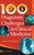 100 Diagnostic Challenges in Clinical Medicine