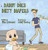 Daddy Does Dirty Diapers - 9781777291235