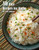 40 Rice Recipes for Home