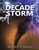 A Decade of Storm