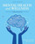 Mental Health and Wellness: Students Speak Up