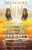 22 Hours: A Journey Through Eternity: Glimpses of Things Unseen