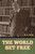 The World Set Free
