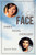 A Timeless Face: Dave's Facial Exercises