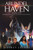 Arundel Haven: Mordecai And Raven Including Saviour's Day (Book One)
