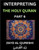 Interpreting The Holy Quran (Part 6)- Divine Lessons for Kids, Young and Adults, Essays on Divine Guidance Philosophy, Spiritualism and Human Understa