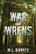 War and Wrens: Book 3 of The Tales of Zren Janin