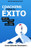 Coaching Para el Exito : De la Intención a la Accion