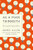 As a Man Thinketh: The Complete Original Edition and Master of Destiny: A GPS Guide to Life (GPS Guides to Life)