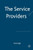 The Service Providers