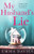 My Husband's Lie : A Page-turning and Emotional Family Drama