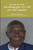 Keeping the Faith: Autobiography of a 100 year old Ugandan