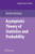 Asymptotic Theory of Statistics and Probability
