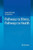 Pathways to Illness, Pathways to Health