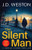 The Silent Man : A British Detective Crime Thriller - 9781914270260