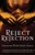 Reject Rejection