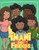 Imani and Friends: I Love My Hair